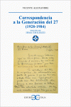 CORRESPONDENCIA A LA GENERACIN DEL 27 (1928-1984)