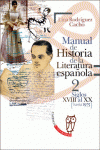 MANUAL DE HISTORIA DE LA LITERATURA ESPA�OLA 2 - SIGLOS XVIII AL XX  (HASTA 1975
