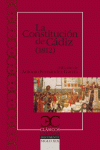 LA CONSTITUCI�N DE C�DIZ (1812) Y DISCURSO PRELIMINAR A LA CONSTITUCI�N