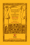 DICCIONARIO FILOL�GICO DE LITERATURA ESPA�OLA SIGLO XVII (VOL. 2)