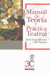 MANUAL DE TEOR�A Y PR�CTICA TEATRAL