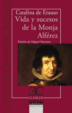 VIDA Y SUCESOS DE LA MONJA ALFREZ