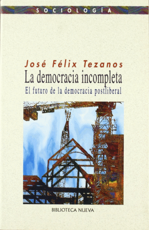 LA DEMOCRACIA INCOMPLETA