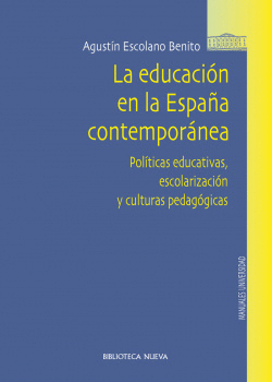 LA EDUCACION EN LA ESPA�A CONTEMPORANEA