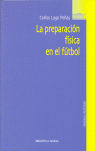 LA PREPARACI�N F�SICA EN EL F�TBOL