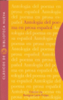 ANTOLOG�A DEL POEMA EN PROSA ESPA�OL