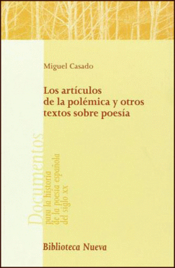 ARTICULOS DE LA POLEMICA Y OTROS TEXTOS SOBRE POESIA,LOS