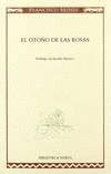 OTO�O DE LAS ROSAS,EL