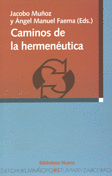 CAMINOS DE LA HERMENUTICA