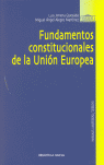 FUNDAMENTOS CONSTITUCIONALES DE LA UNI�N EUROPEA