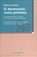 EL DESENCANTO COMO PROMESA