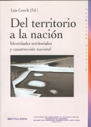 DEL TERRITORIO A LA NACI�N