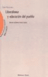LIBERALISMO Y EDUCACI�N DEL PUEBLO