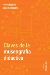 CLAVES DE LA MUSEOGRAFA DIDCTICA