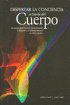 DESPERTAR LA CONCIENCIA A TRAVS DEL CUERPO