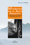 MAQUIS EN EL ALTO ARAG�N