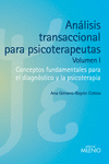 AN�LISIS TRANSACCIONAL PARA PSICOTERAPEUTAS (VOLUMEN I)