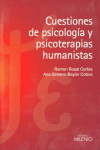 CUESTIONES DE PSICOLOG�A Y PSICOTERAPIAS HUMANISTAS
