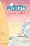 EL OSITO POLAR. LLVAME CONTIGO!