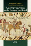 GUERRA Y CAREST�A EN LA EUROPA MEDIEVAL