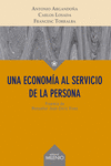 UNA ECONOM�A AL SERVICIO DE LA PERSONA