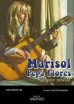 MARISOL, PEPA FLORES.CORAZN REBELDE