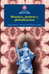 BIO�TICA, JUSTICIA Y GLOBALIZACI�N