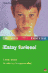 �ESTOY FURIOSO!