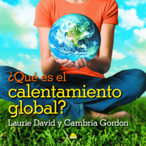 �QU� ES EL CALENTAMIENTO GLOBAL?