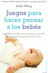 JUEGOS PARA HACER PENSAR A LOS BEB�S
