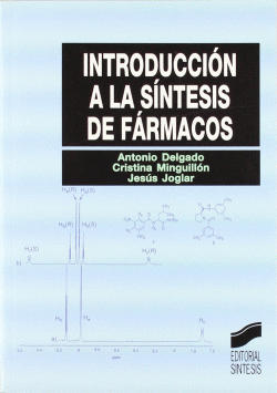 INTRODUCCI�N A LA S�NTESIS DE F�RMACOS