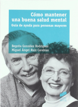 C�MO MANTENER UNA BUENA SALUD MENTAL