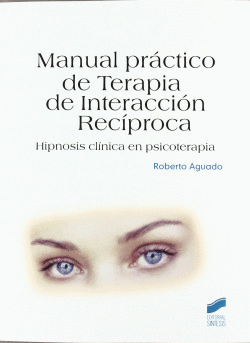 MANUAL PR�CTICO DE TERARPIA DE INTERACCI�N RECIPR�CA