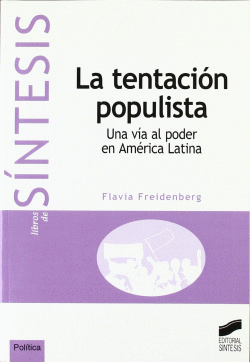 LA TENTACI�N POPULISTA