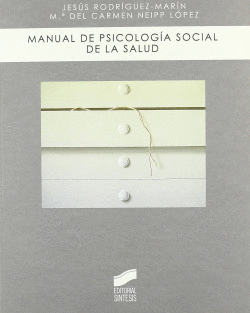 MANUAL DE PSICOLOGA SOCIAL DE LA SALUD
