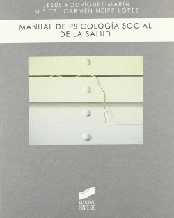 MANUAL DE PSICOLOG�A SOCIAL DE LA SALUD