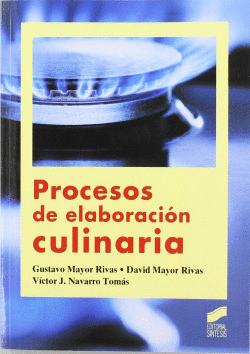 PROCESOS DE ELABORACI�N CULINARIA