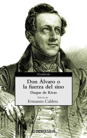 DON �LVARO O LA FUERZA DEL SINO