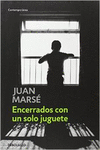 ENCERRADOS CON UN SOLO JUGUETE