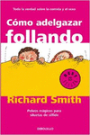 C�MO ADELGAZAR FOLLANDO