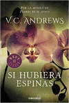 SI HUBIERA ESPINAS (SAGA DOLLANGANGER 3)