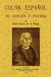COL�N ESPA�OL. SU ORIGEN Y PATRIA