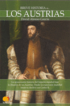 BREVE HISTORIA DE LOS AUSTRIAS
