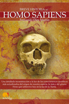 BREVE HISTORIA DEL HOMO SAPIENS