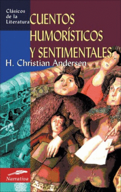 CUENTOS HUMORSTICOS Y SENTIMENTALES