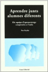 APRENDRE JUNTS ALUMNES DIFERENTS