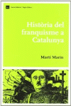 HIST�RIA DEL FRANQUISME A CATALUNYA