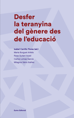 DESFER LA TERANYINA DEL G�NERE DES DE L'EDUCACI�