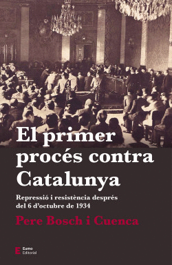 EL PRIMER PROC�S CONTRA CATALUNYA