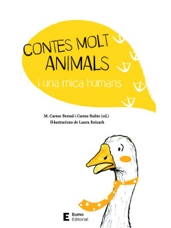 CONTES MOLT AMIMALS I UNA MICA HUMANS